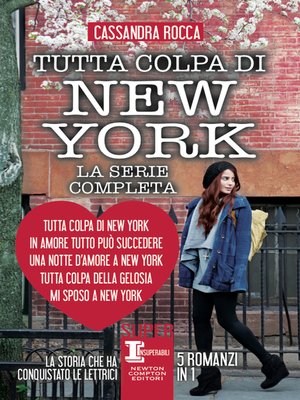 cover image of Tutta colpa di New York, La serie completa